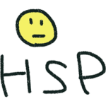 ☘HSPあるある①☘ 敏感で生きづらいあなたへ